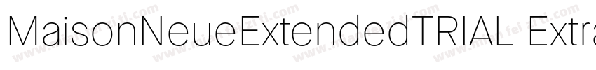 MaisonNeueExtendedTRIAL ExtraThin字体转换